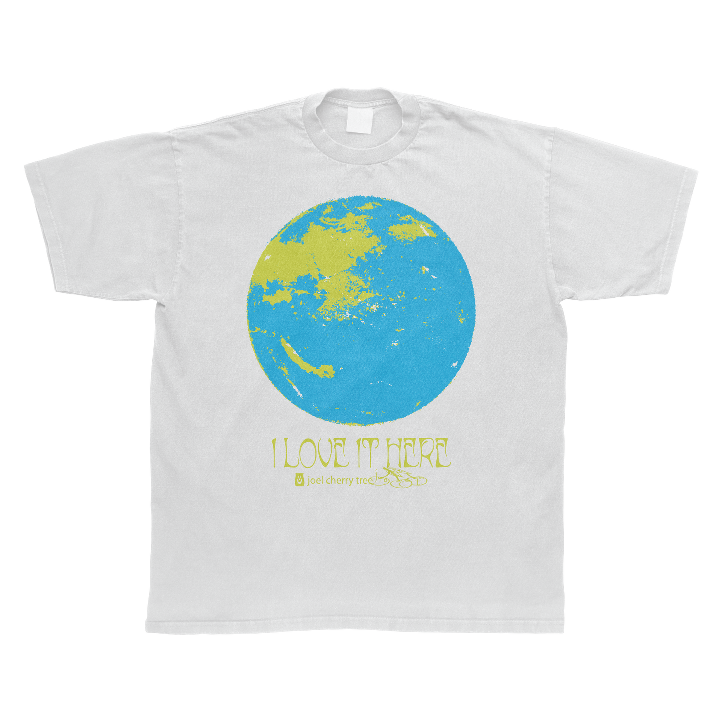 I LOVE IT HERE TEE