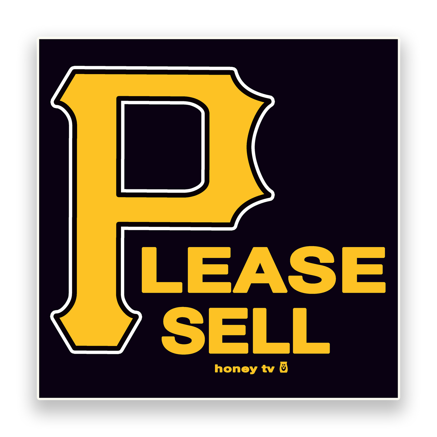 PLEASE SELL STICKER