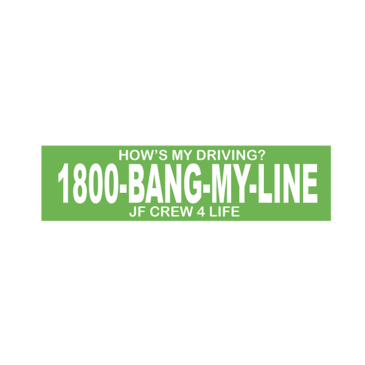 JF BANG BY LINE BUMPER STICKER