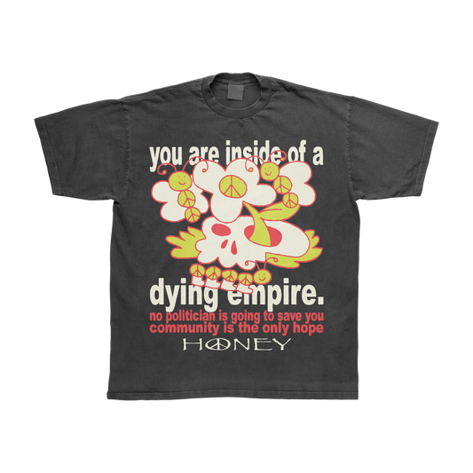 DYING EMPIRE TEE