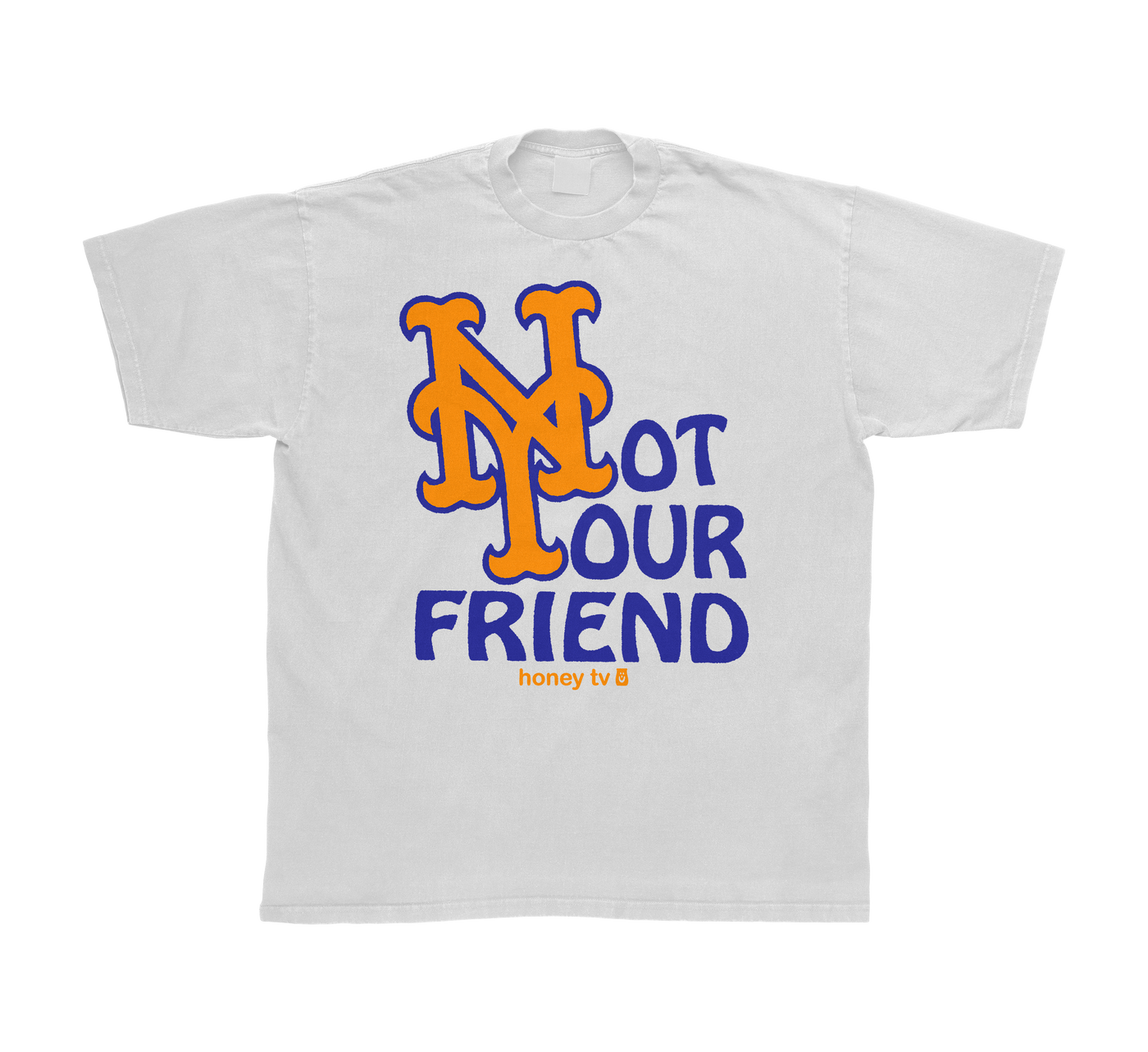 NOT YOUR FRIEND TEE