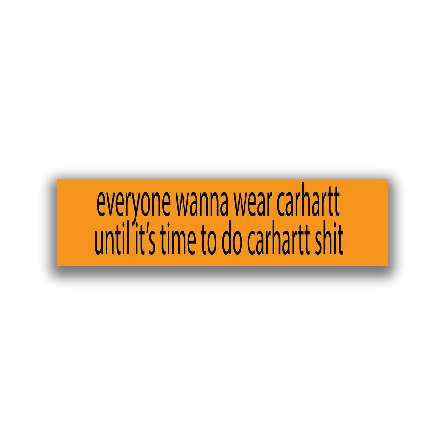 CARHARTT BUMPER STICKER