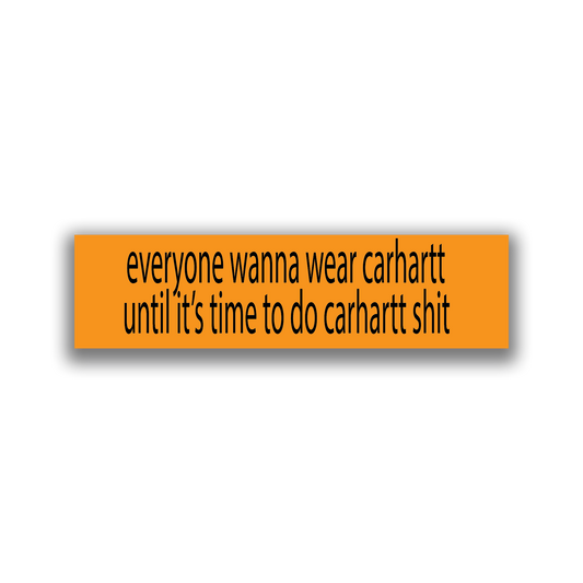CARHARTT BUMPER STICKER