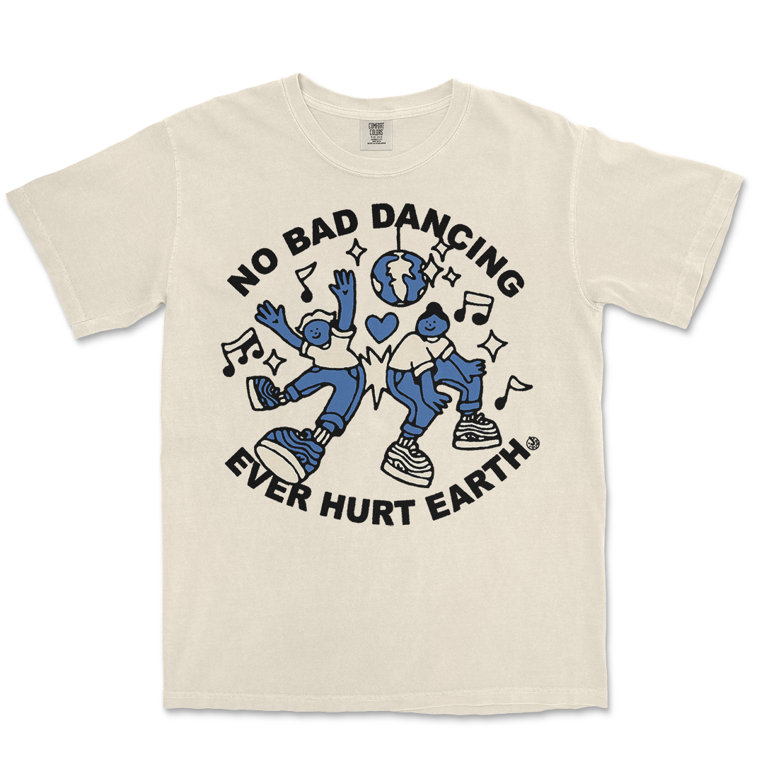 NO BAD DANCING TEE