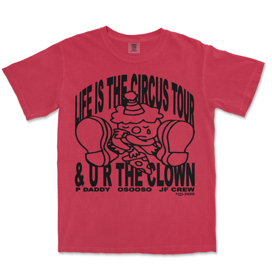 LIFE IS THE CIRCUS TEE