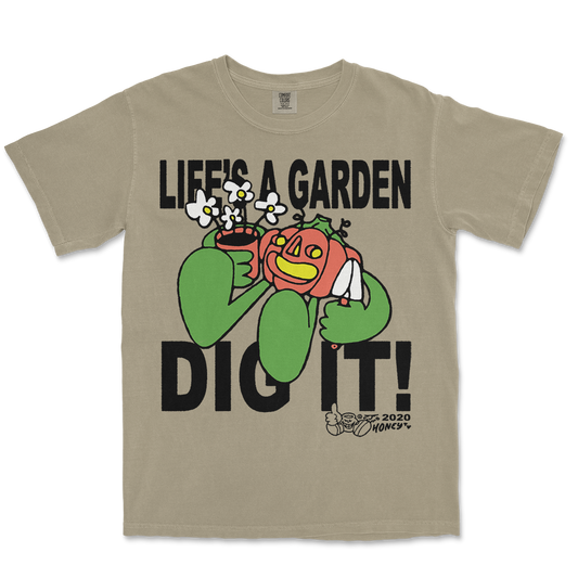 LIFE'S A GARDEN TEE