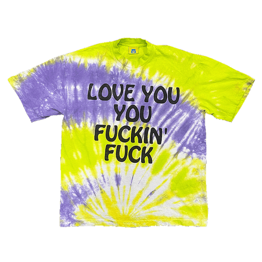 FUCKIN' FUCK TIE-DYE TEE