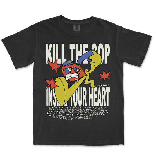Kill The Cop Tee