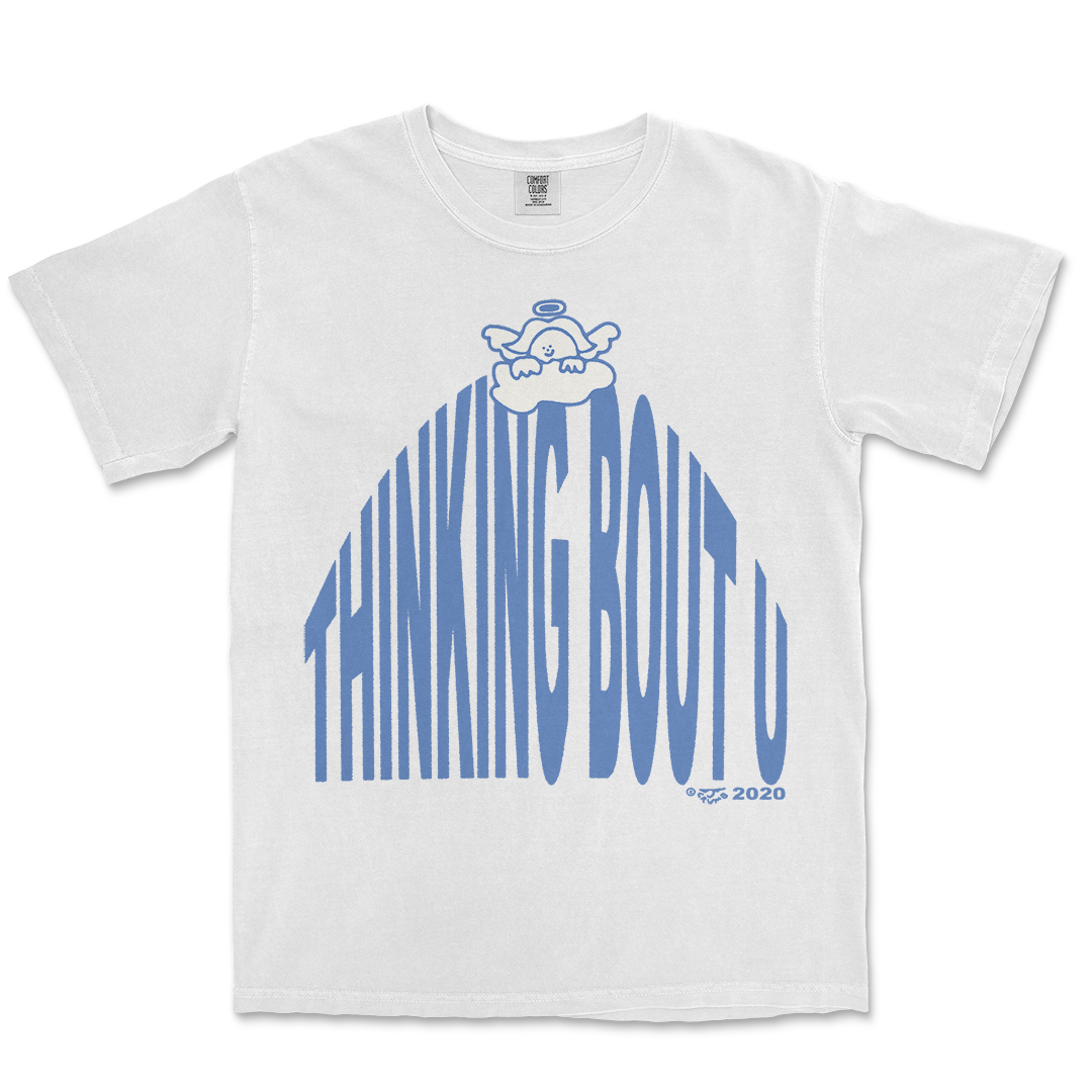 THINKIN' BOUT U TEE