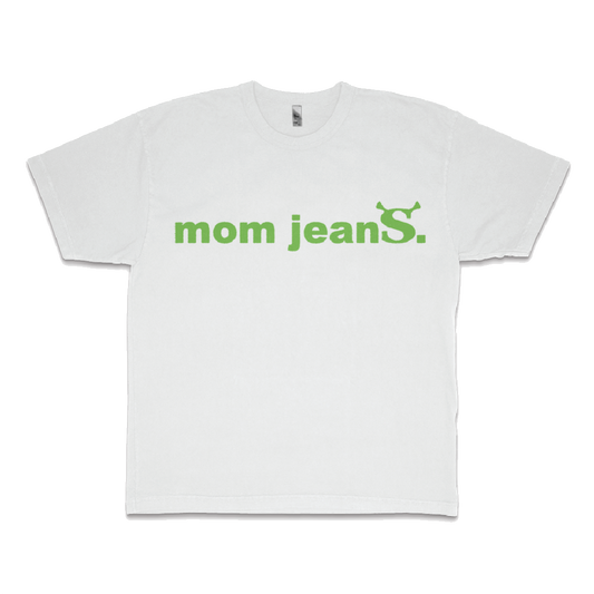 MOM JEANS. SHREK TEE